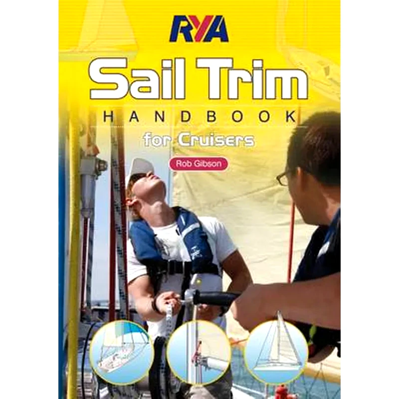 RYA Sail Trim Handbook - for Cruisers
