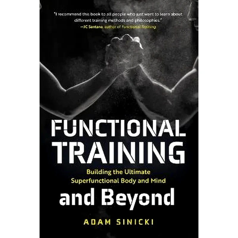 Functional Training and Beyond