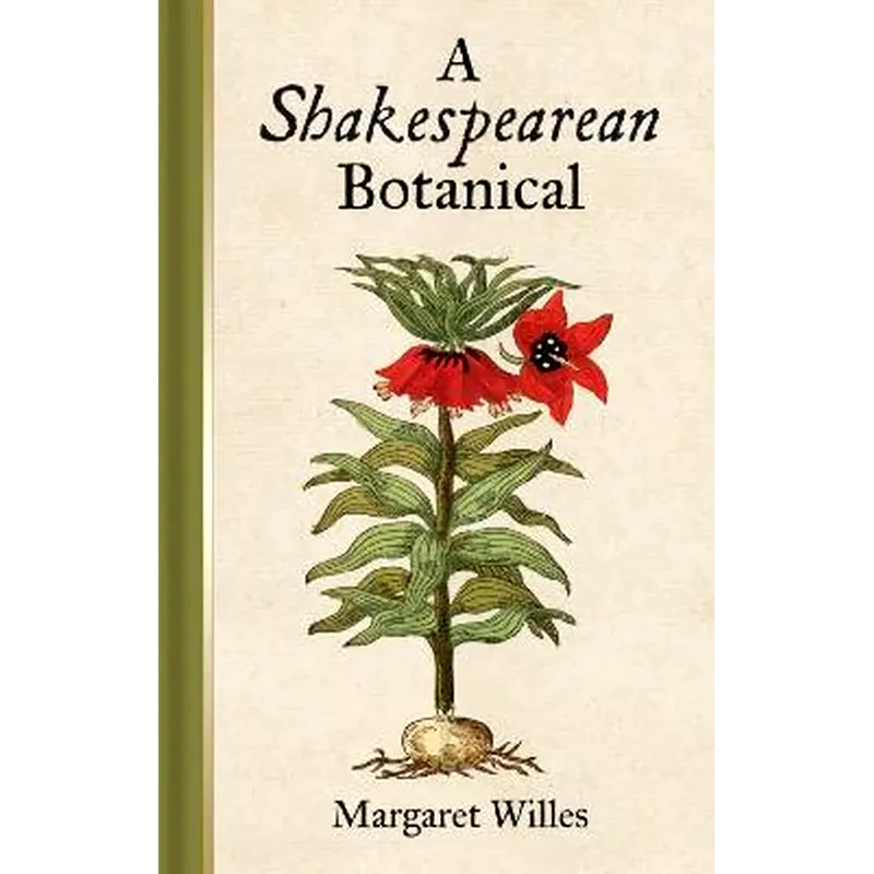 Shakespearean Botanical