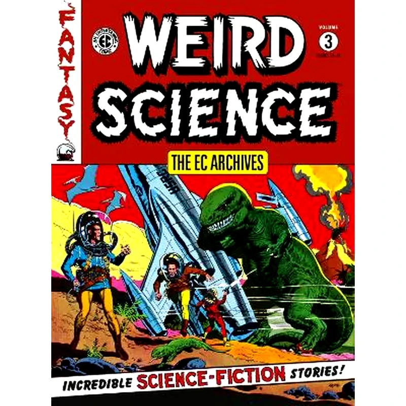 The EC Archives: Weird Science Volume 3