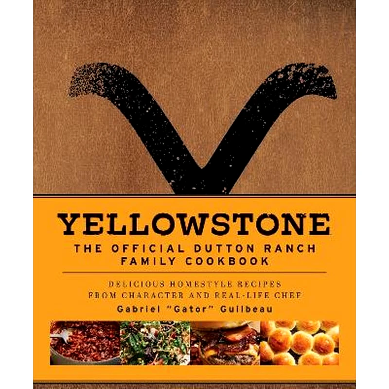 YELLOWSTONE: THE OFFICIAL DUTTON RANCH F