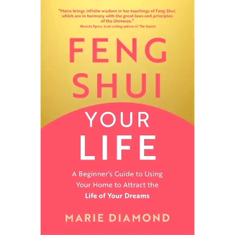 Feng Shui Your Life