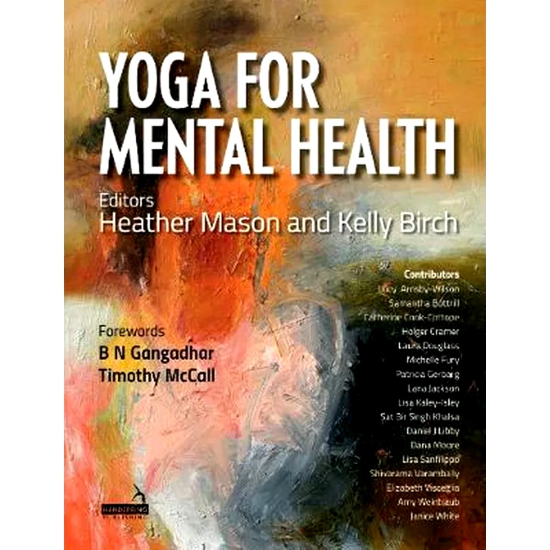 Yoga Therapy for Mental Health Conditions