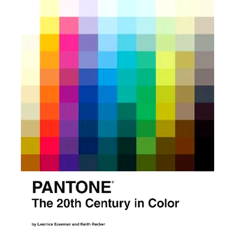 Pantone: The Twentieth Century in Color