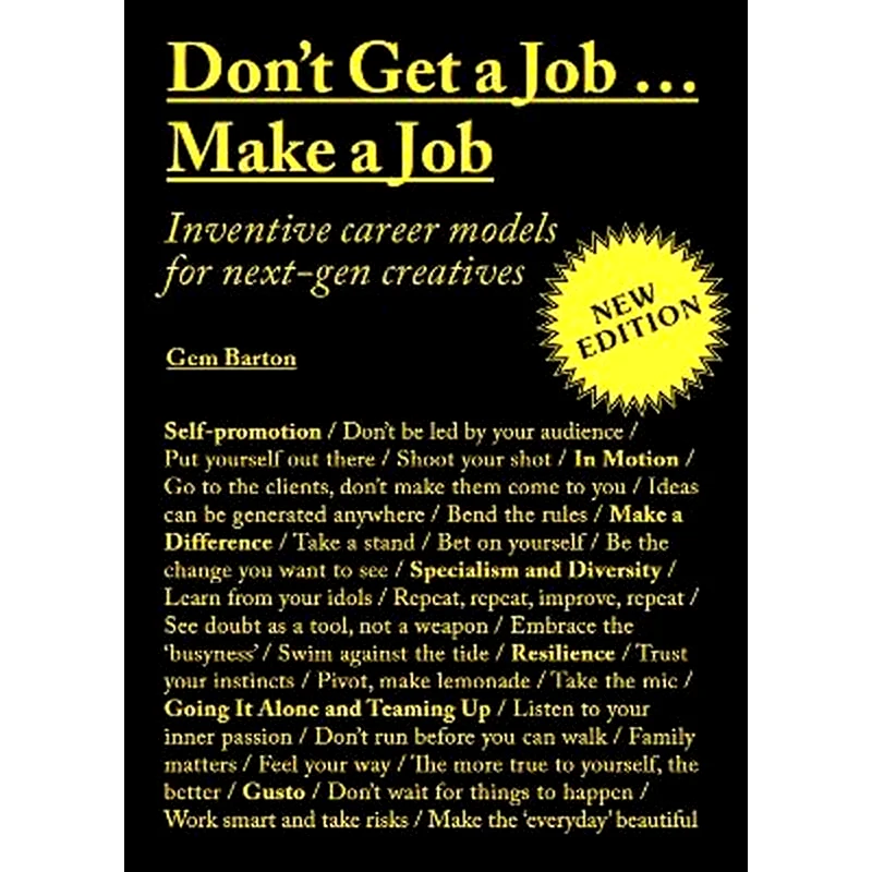 Dont Get a Job…Make a Job New Edition