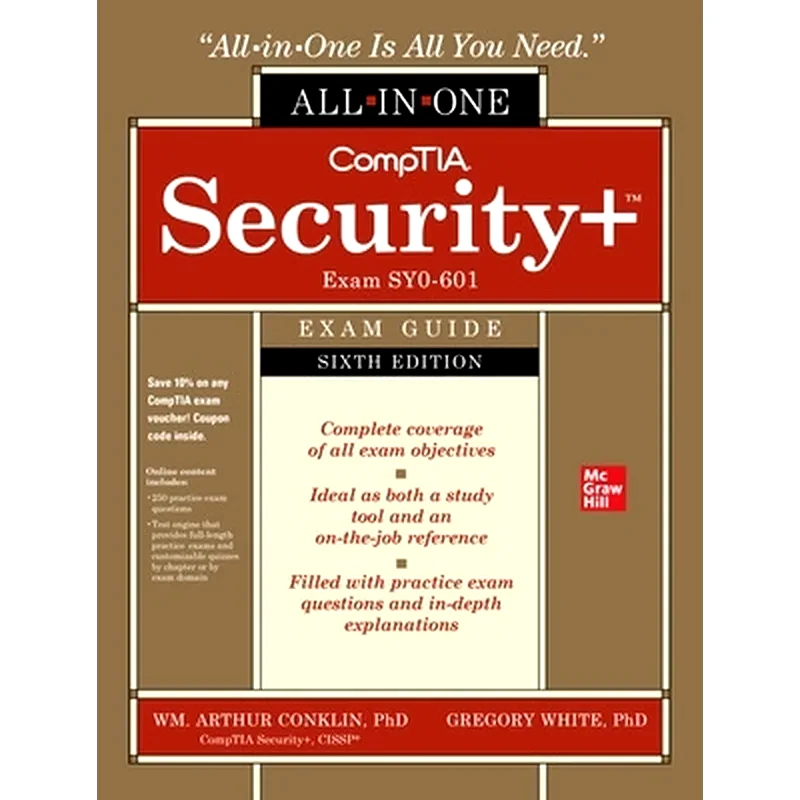 CompTIA Security+ All-in-One Exam Guide, Sixth Edition (Exam SY0-601)