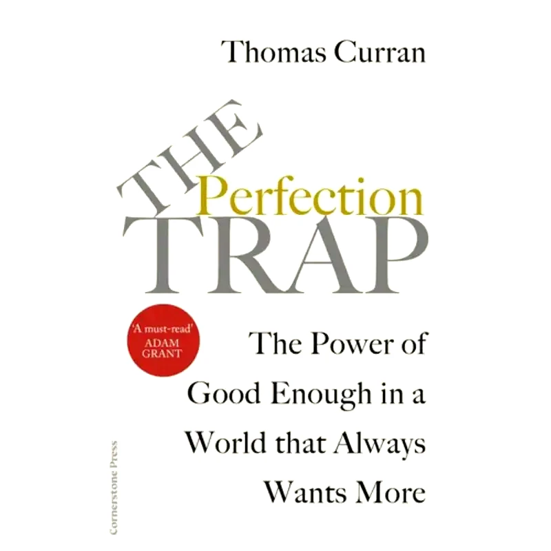 The Perfection Trap