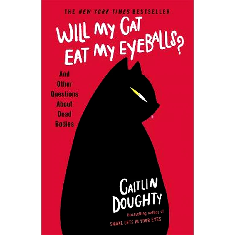 Will My Cat Eat My Eyeballs?