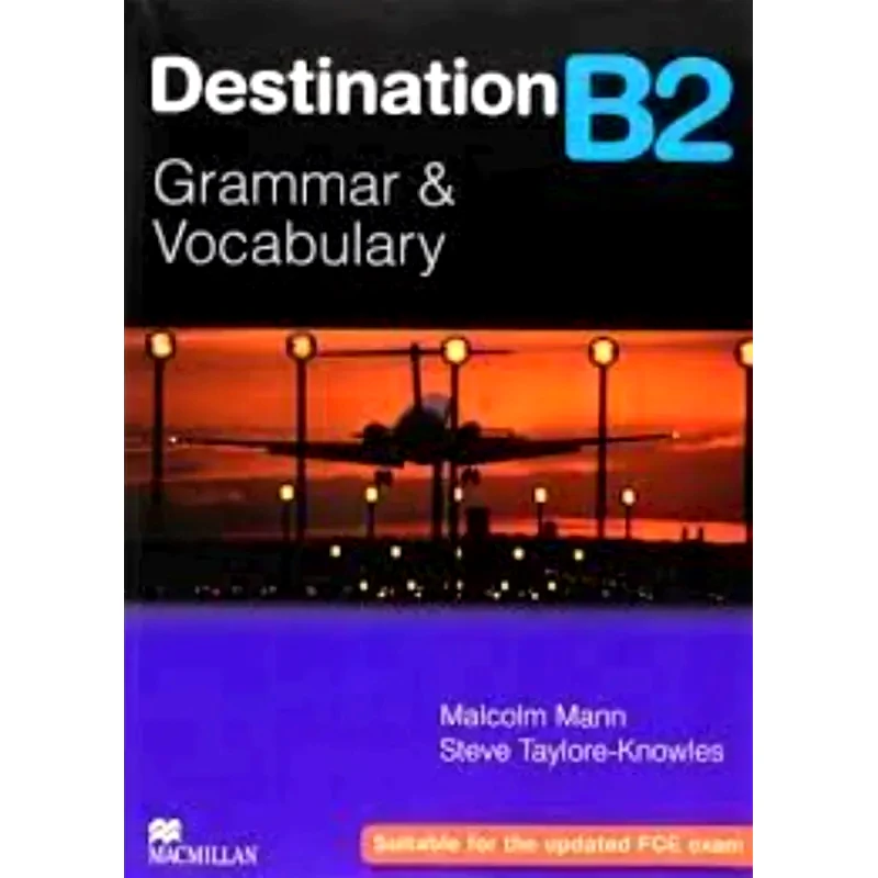 Destination Grammar Vocabulary B2 (without Key)