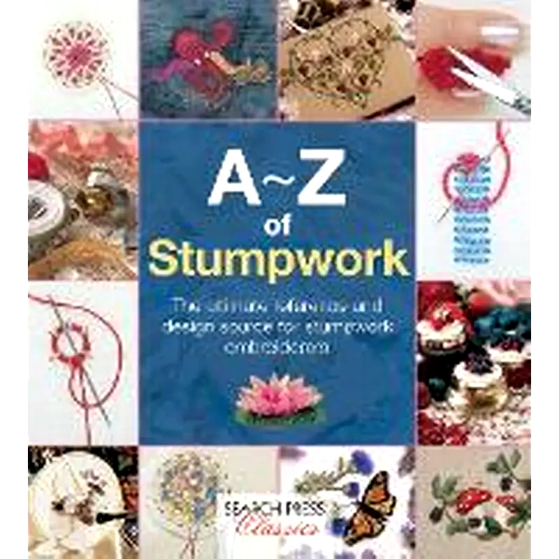 A-Z of Stumpwork