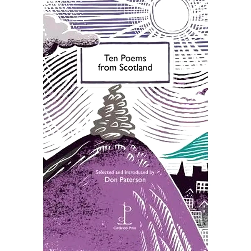Ten Poems from Scotland