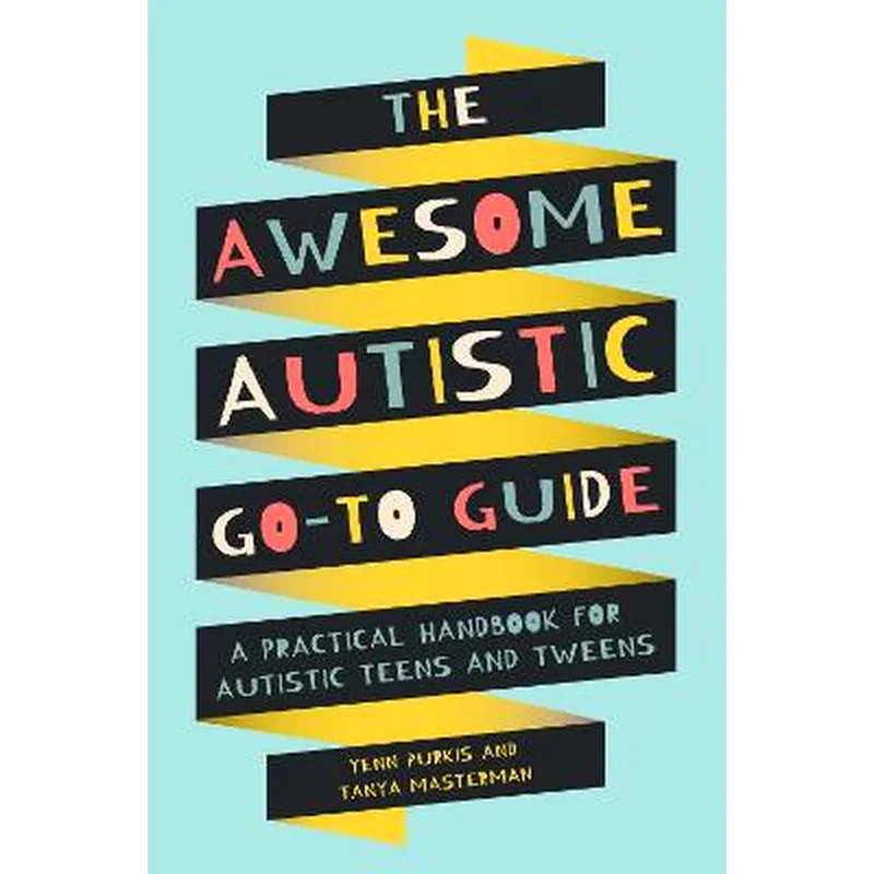 Awesome Autistic Go-To Guide