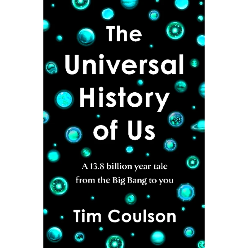 The Universal History of Us