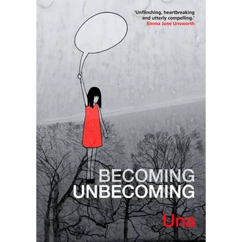 Becoming Unbecoming