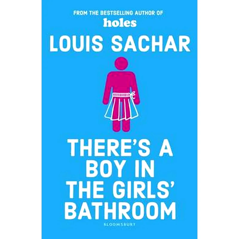 Theres a Boy in the Girls Bathroom