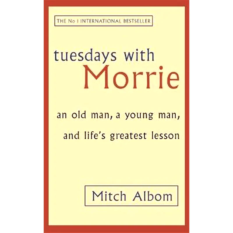 Tuesdays With Morrie