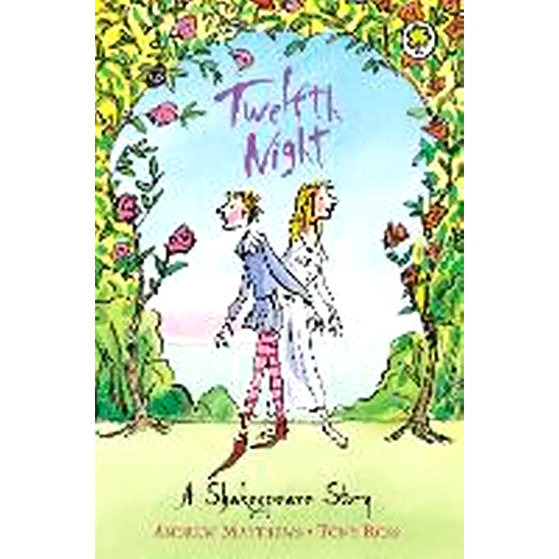 A Shakespeare Story: Twelfth Night