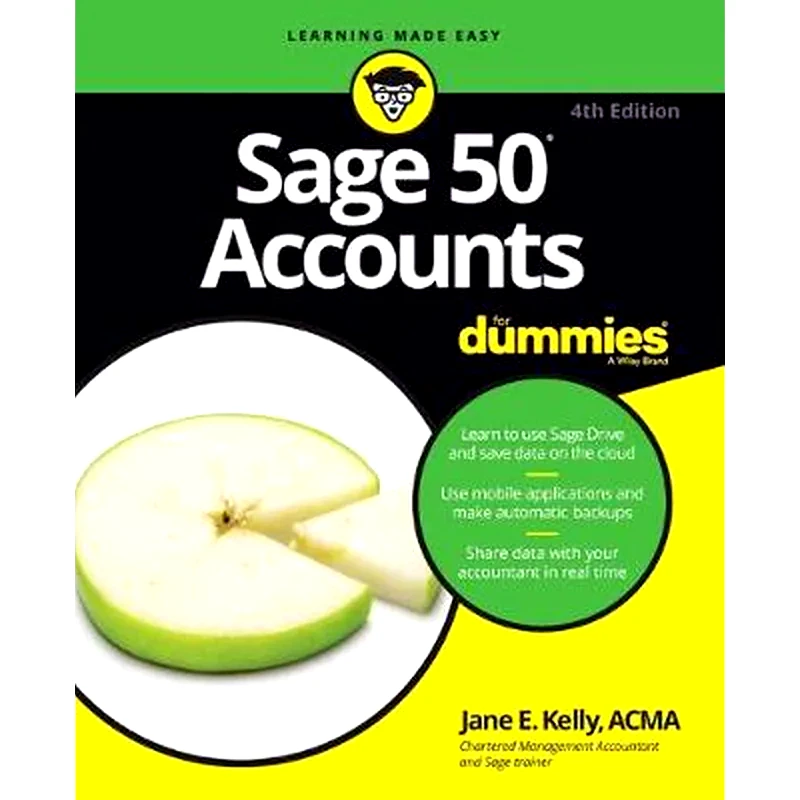 Sage 50 Accounts For Dummies 4th UK Edition