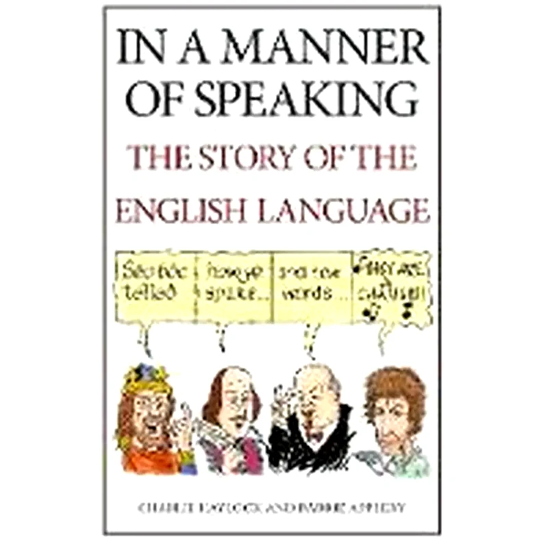 In a Manner of Speaking