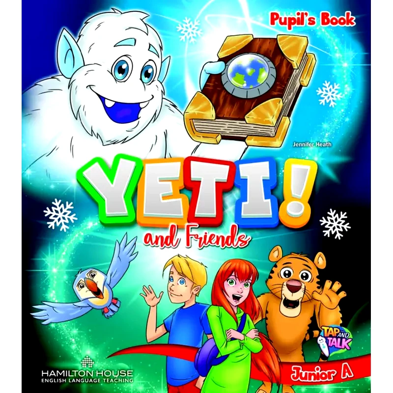 Yeti! And Friends Junior A Pupils Book