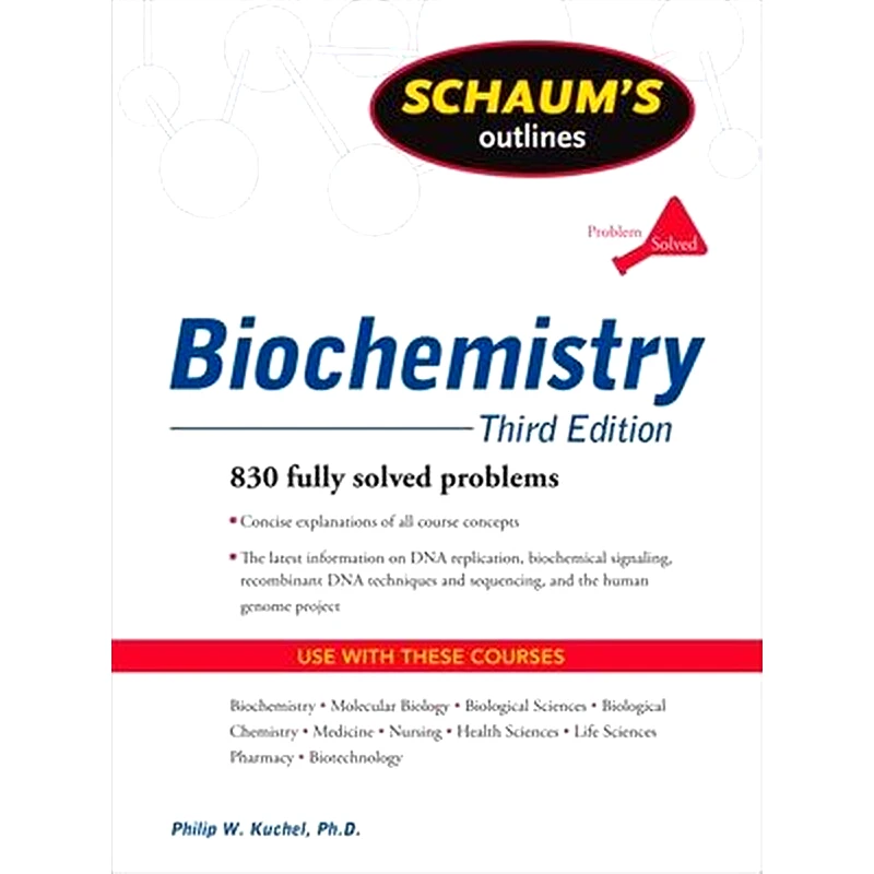 Schaums Outline of Biochemistry, Third Edition