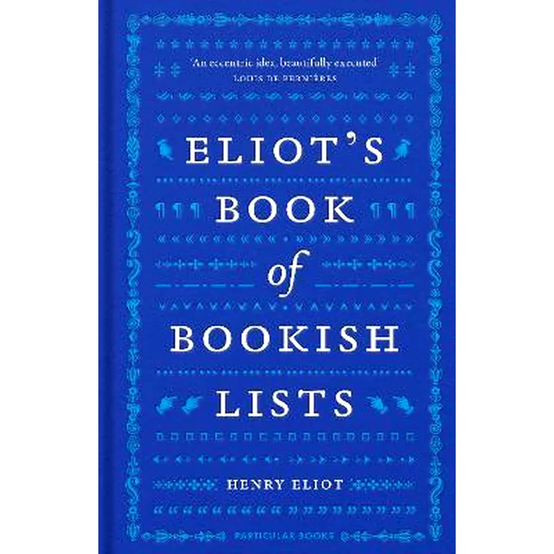 Eliots Book of Bookish Lists
