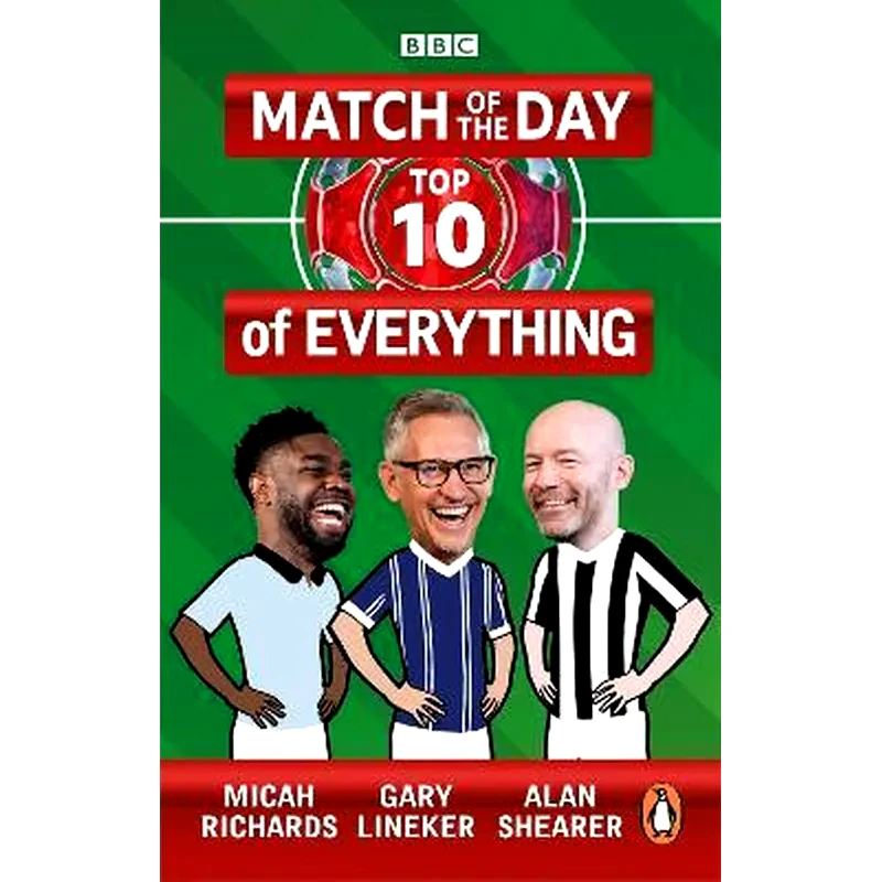 Match of the Day: Top 10 of Everything