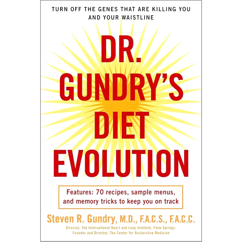 Dr. Gundrys Diet Evolution
