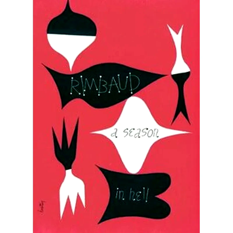 A Season in Hell and the Drunken Boat