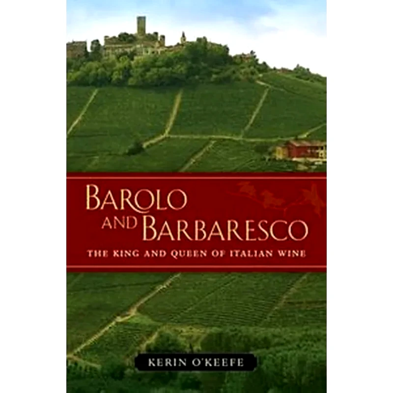 Barolo and Barbaresco