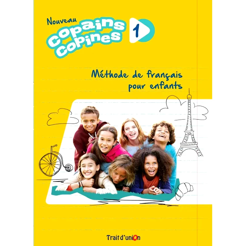 Copains Copines 1 Nouveau - Livre de l eleve