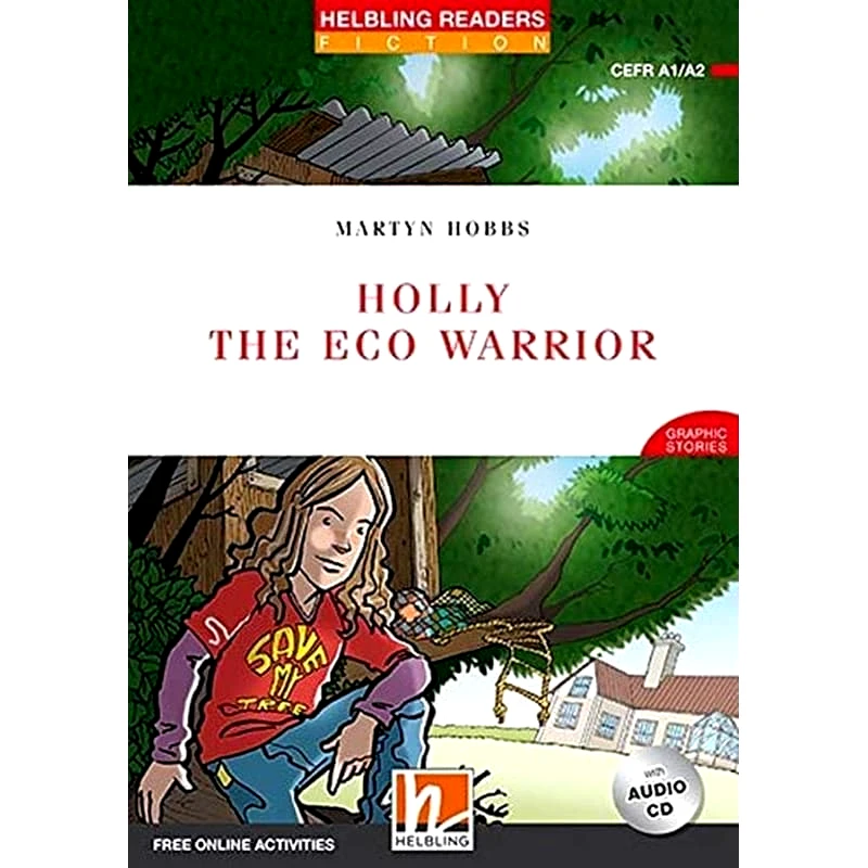 Holly the Eco Warrior