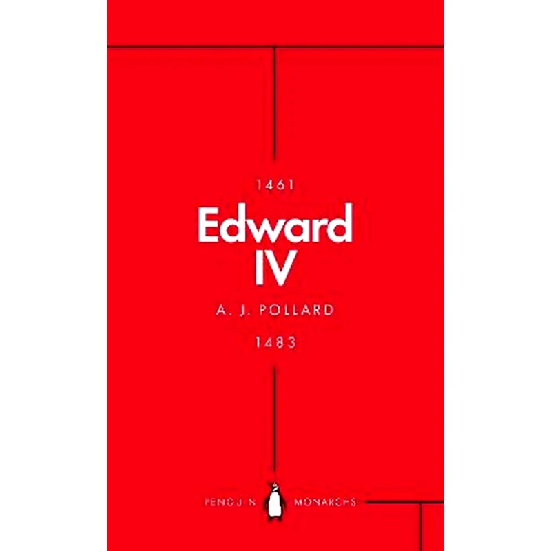 Edward IV (Penguin Monarchs)