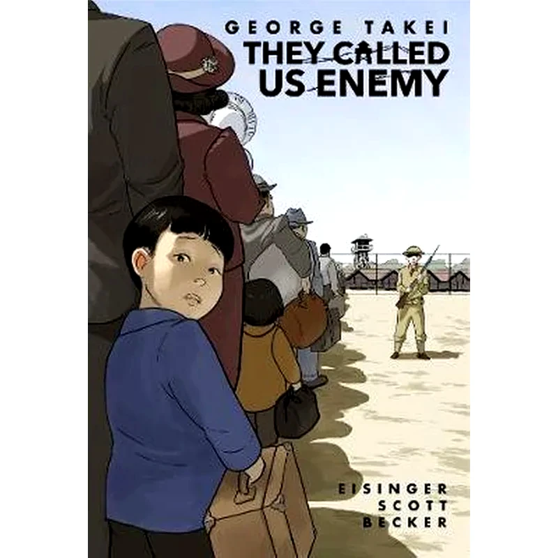 They Called Us Enemy