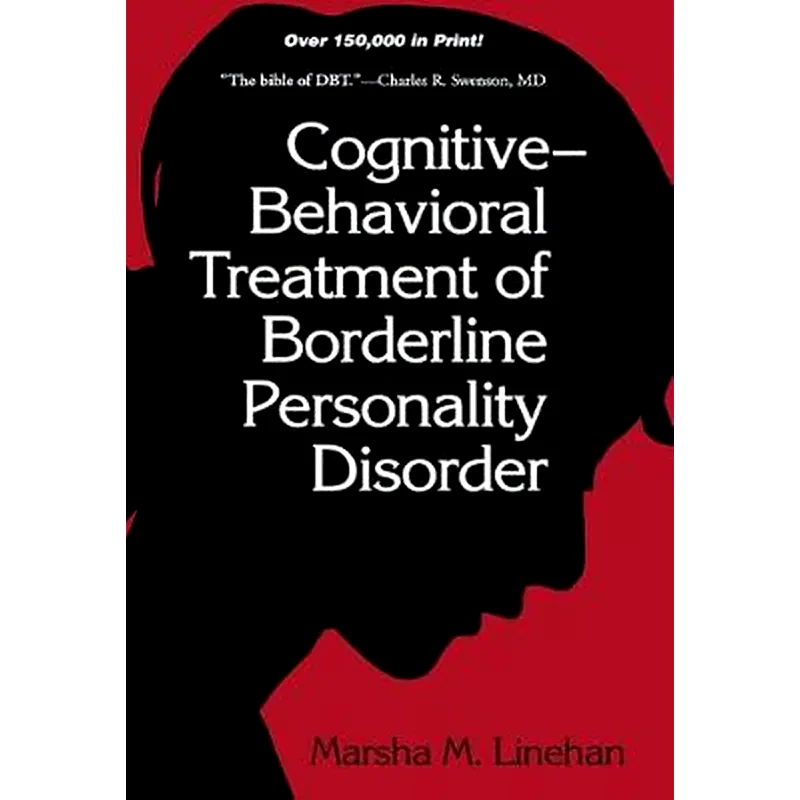 Cognitive Behavioral Treatment of Borderline Personality Disorder