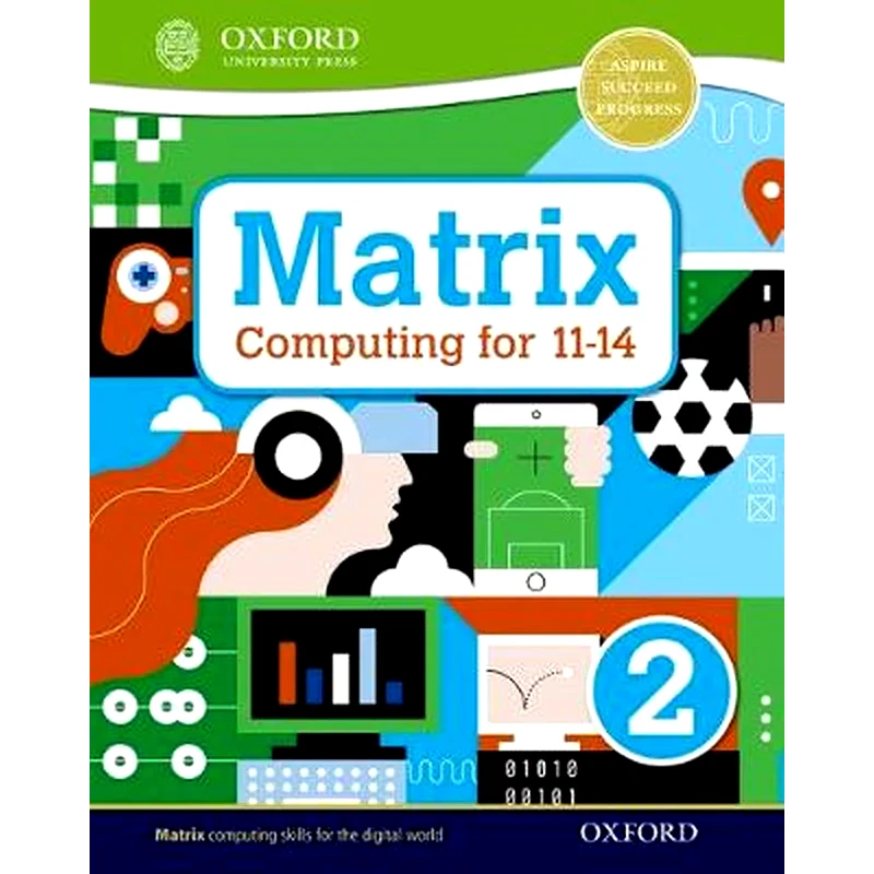 Matrix Computing for 11-14- Student Book 2