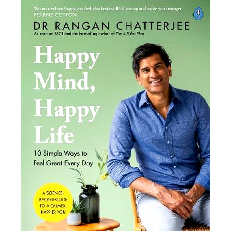 Happy Mind, Happy Life