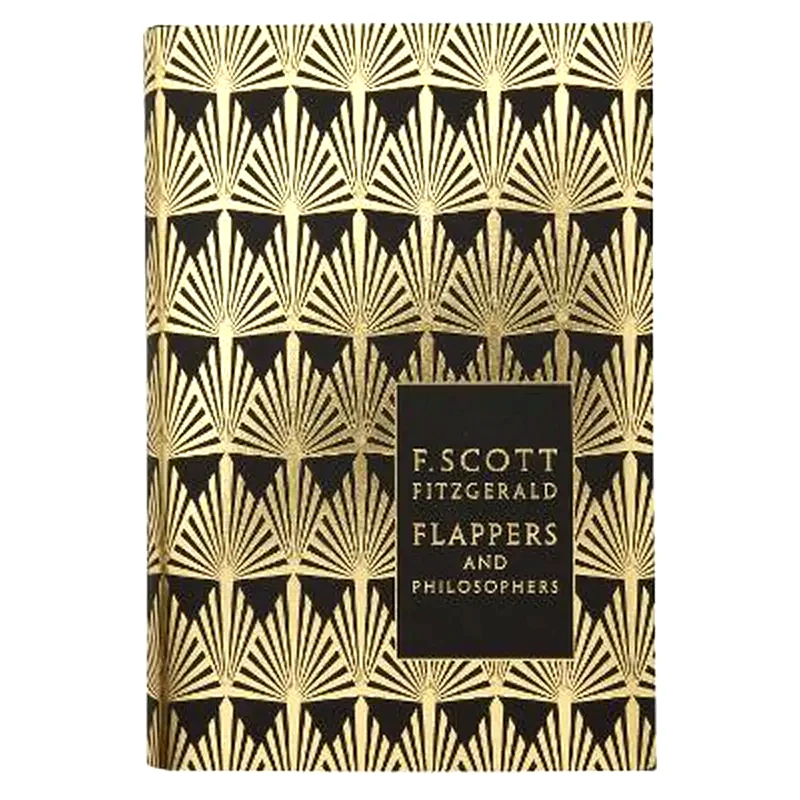 Flappers and Philosophers- The Collected Short Stories of F. Scott Fitzgerald