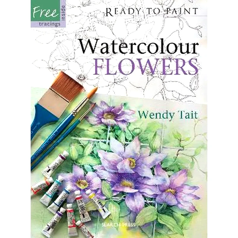 Ready to Paint: Watercolour Flowers