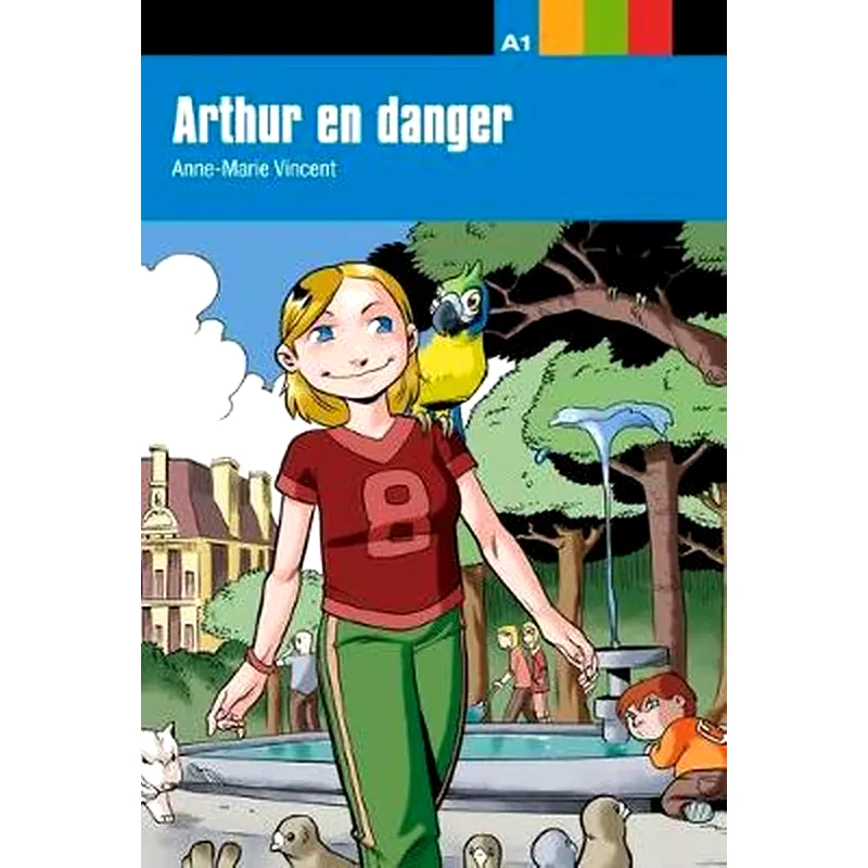 Arthur en danger