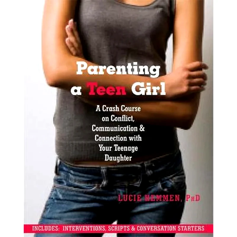 Parenting a Teen Girl