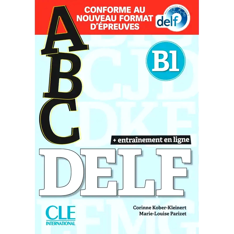 ABC DELF: Livre B1 + CD + Entrainement en ligne - nouvelle format 2020