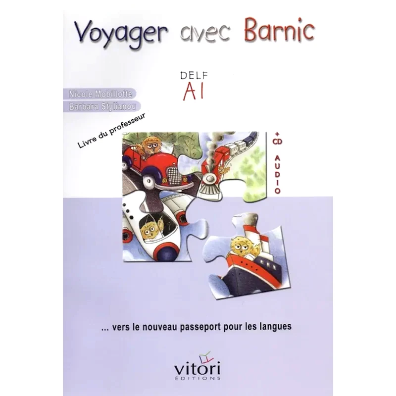 Voyager Avec Barnic Delf A1: Professeur