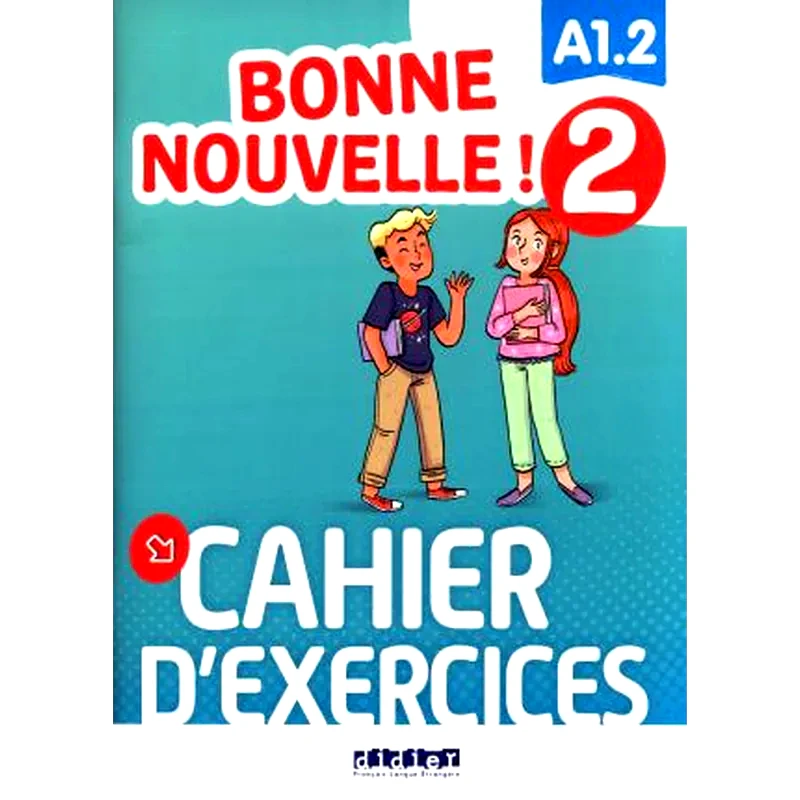 Bonne Nouvelle !, Cahier dexercices 2 + CD