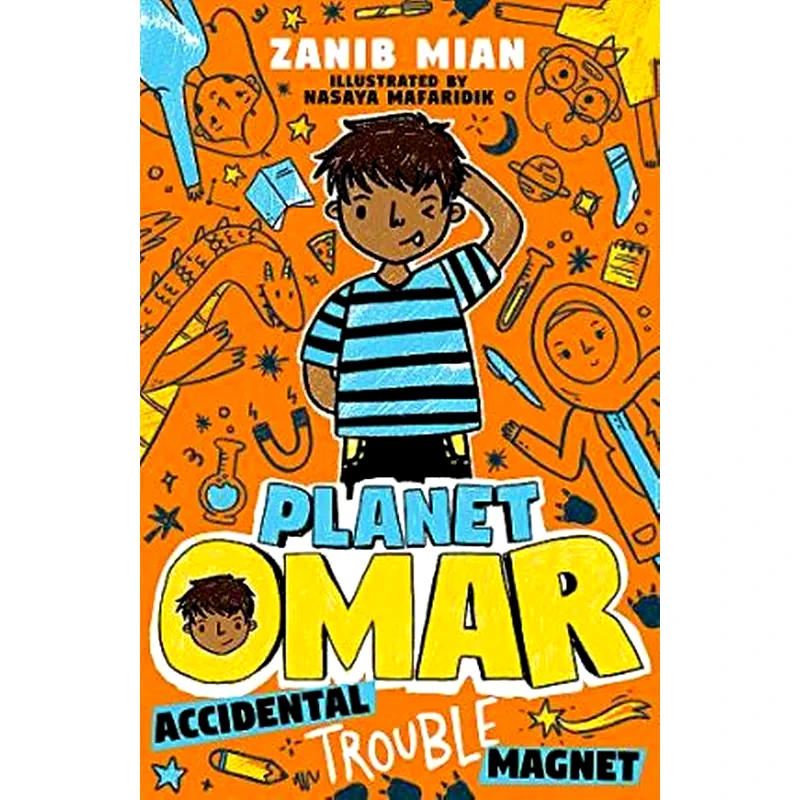 Planet Omar: Accidental Trouble Magnet : Book 1