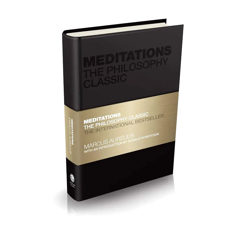 Meditations: The Philosophy Classic