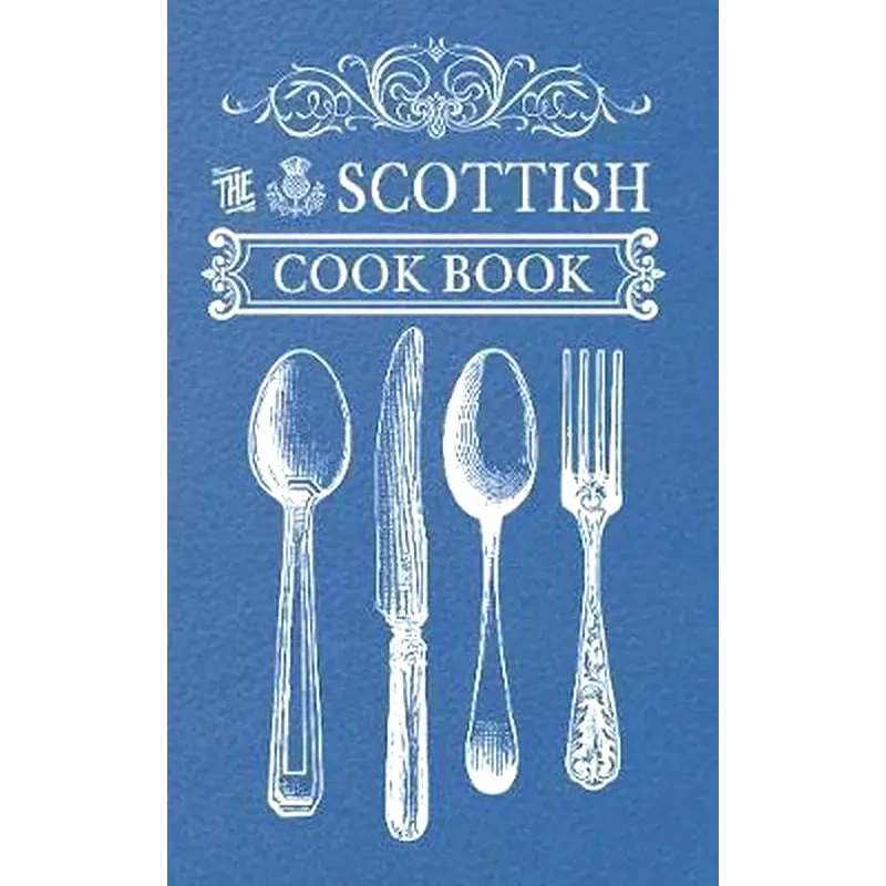 The Scottish Cook Book