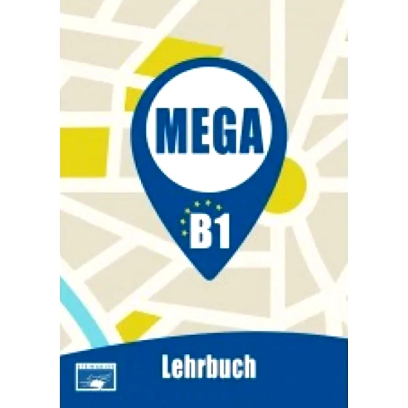 Mega B1: Lehrbuch (Βιβλίο Μαθητή)