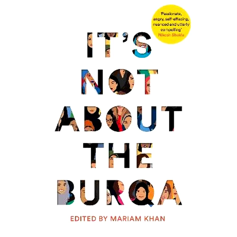 Its Not About the Burqa