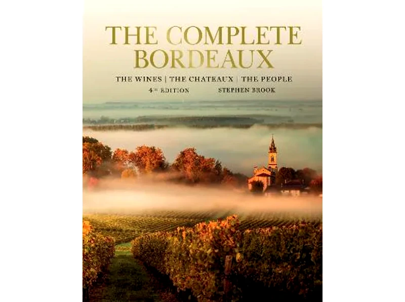 Complete Bordeaux: 4th edition